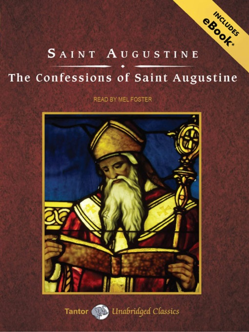 Title details for The Confessions of Saint Augustine by Saint Augustine - Available